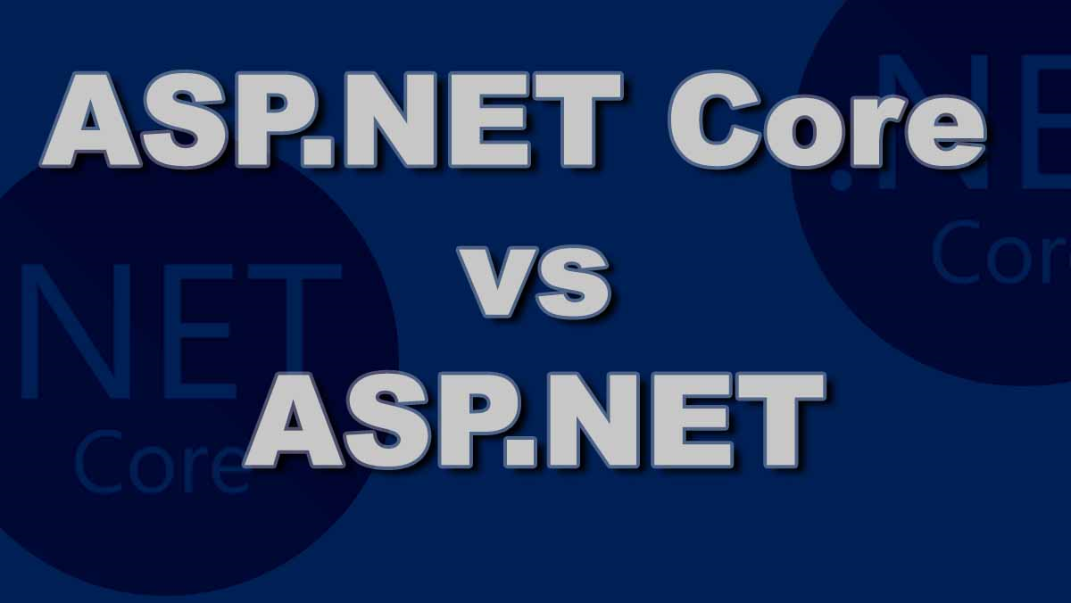 ASP.NET Core Advantages of ASP.NET